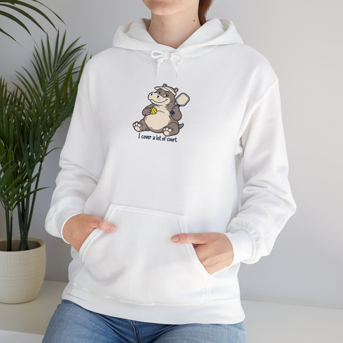 Hippo pickleball hoodie, I Cover a Lot of Court