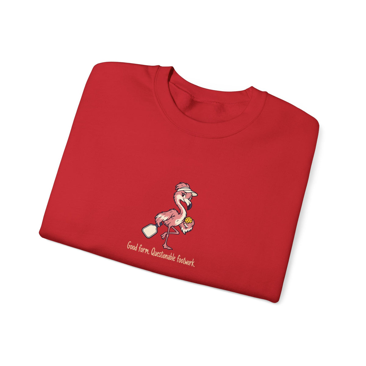 Flamingo pickleball crewneck sweatshirt, Good Form, Questionable Footwork