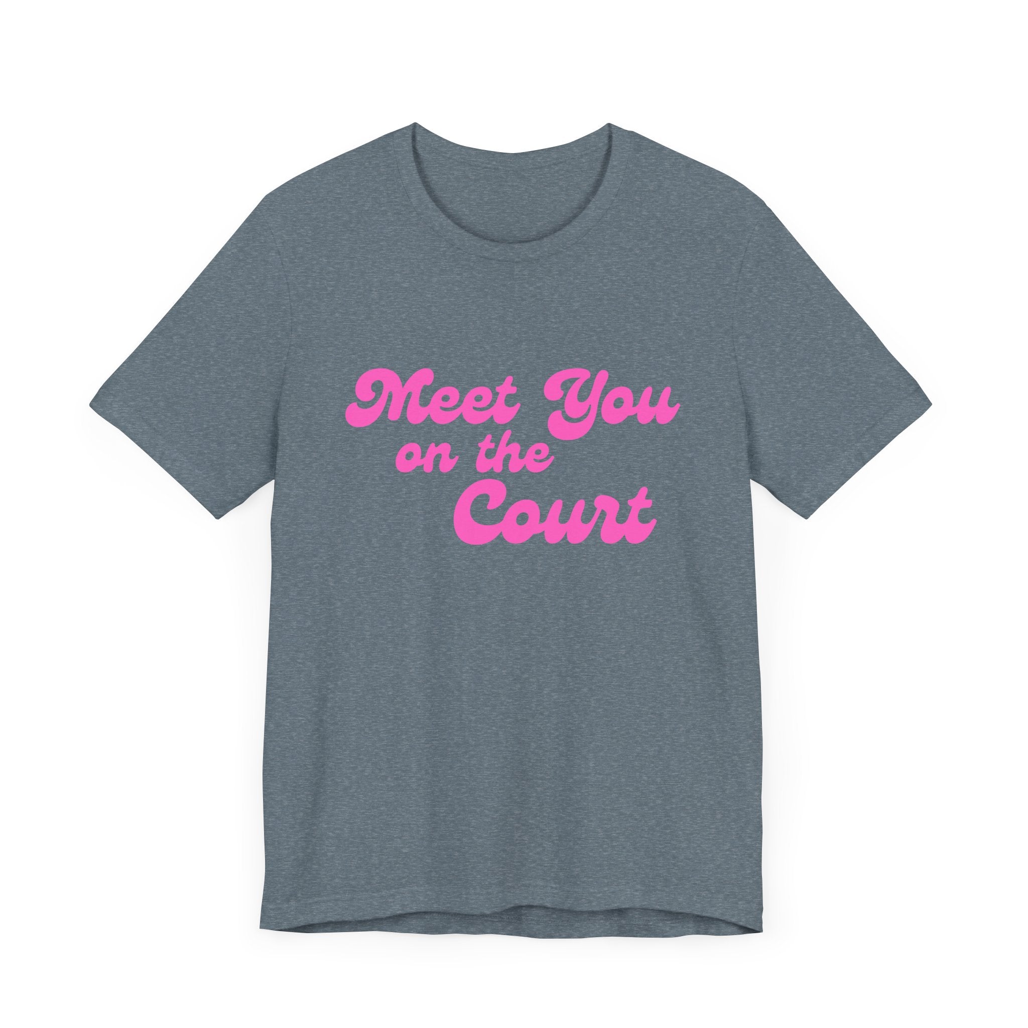 Pickleball T-Shirt | Meet you on the Court | Pink Wednesdays Collection
