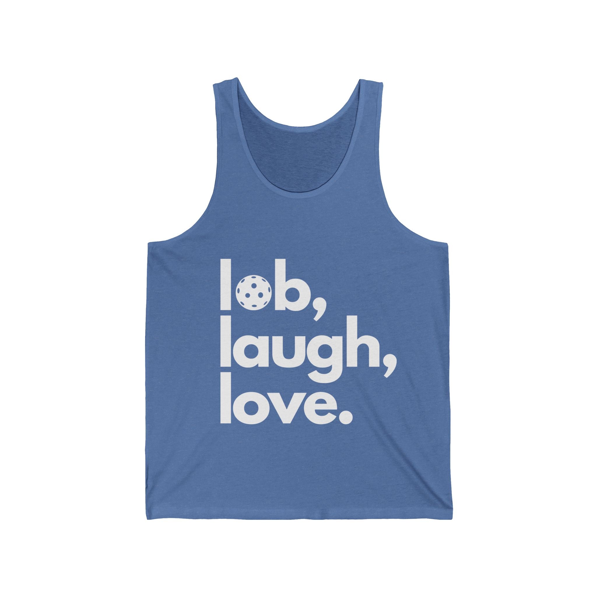 Unisex Pickleball Tank - Lob, Laugh, Love.