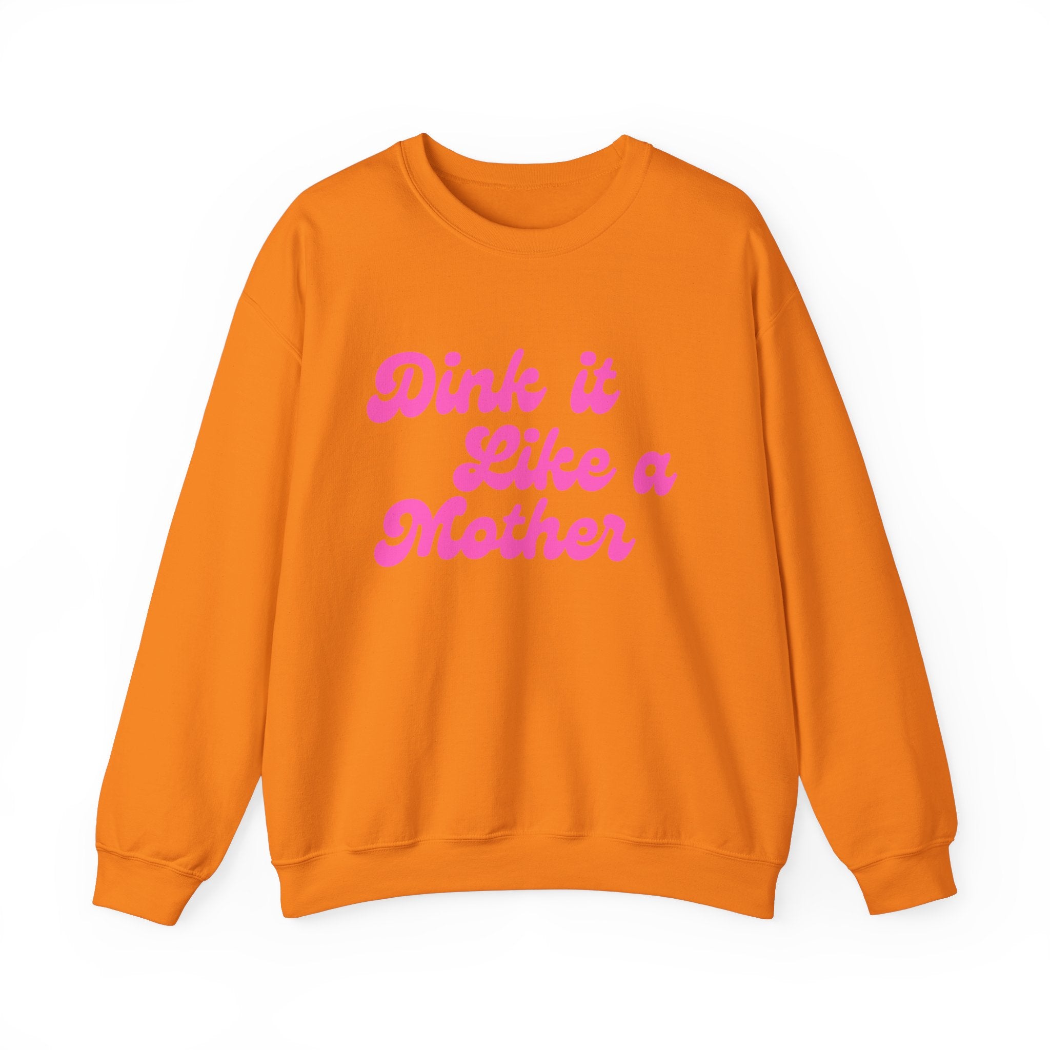 Heavy Blend Crewneck Sweatshirt | Dink it Like a Mother | Pink Wednesdays Collection