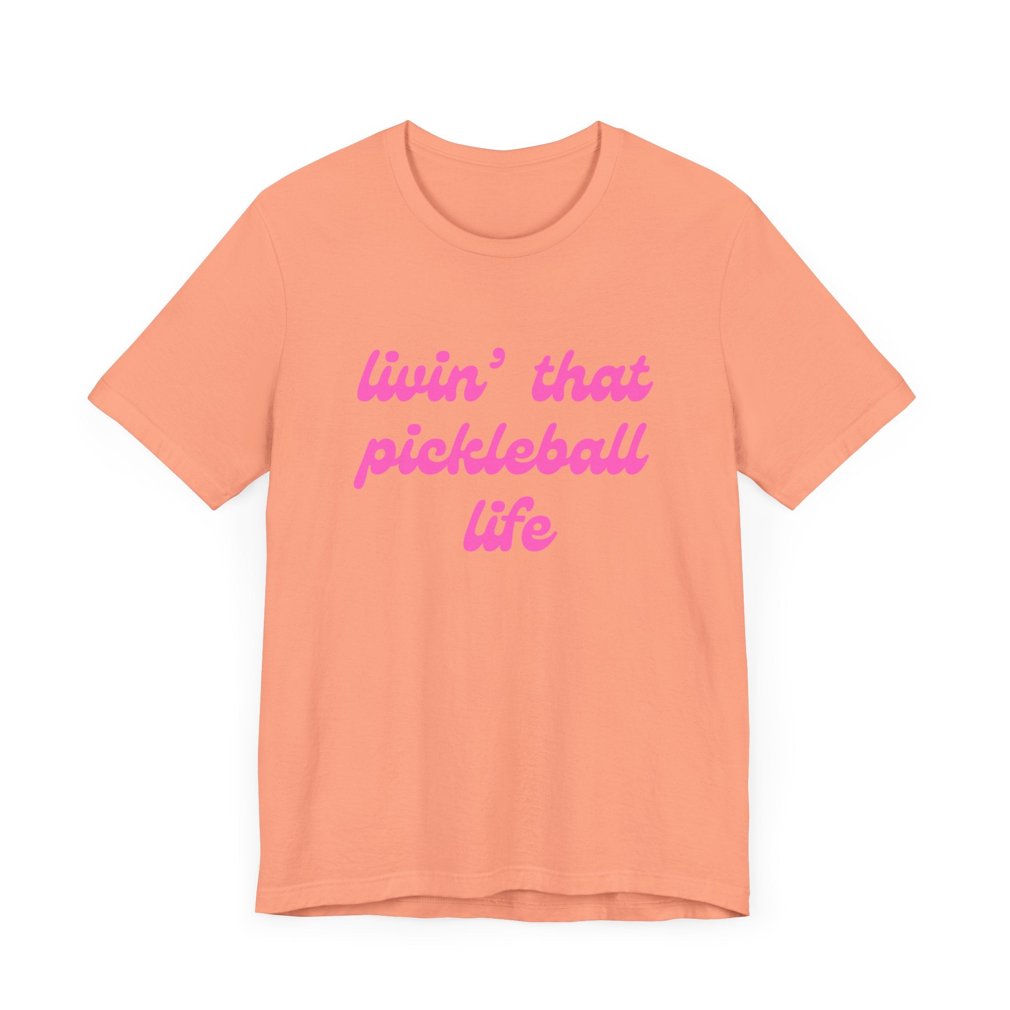 Classic Pickleball T-Shirt | livin' that pickleball life | Pink Wednesdays Collection