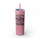 Glitter Magic Pink skinny tumbler with straw and "Happy People Play Pickleball" text with pickleball and paddle icons