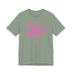 Sage pickleball t-shirt with a pink script Dink it Like a Mother text design