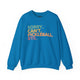 Sapphire crewneck sweatshirt with a colorful Sorry. Can't. Pickleball. Bye. text design