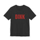 Dark Grey Heather pickleball t-shirt with a bold, distressed red "DINK" wordmark