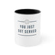 White mug with a Black accent and "YOU JUST GOT SERVED" text with a pickleball icon and divider lines