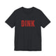 Vintage Black pickleball t-shirt with a bold, distressed red "DINK" wordmark