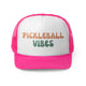 Pink trucker cap with "PICKLEBALL VIBES" retro bubble text