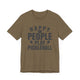 Pickleball T-Shirt - Happy People Play Pickleball