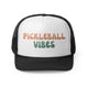 Black trucker cap with "PICKLEBALL VIBES" retro bubble text