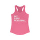 Hot pink racerback tank top with Eat. Sleep. Pickleball. text design