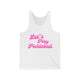 Pickleball tank top with a pink script Let's Play Pickleball text design