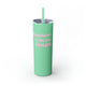 Mint skinny tumbler with straw and "Happiest On the Court" script text with sparkle stars