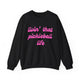 Pickleball crewneck sweatshirt with a pink script Livin' That Pickleball Life text design