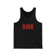 Black unisex pickleball tank top with a bold, distressed red "DINK" wordmark