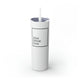 White skinny tumbler with straw and a "DINK DRINK DINK" wordmark in a bordered box