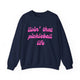 Pickleball crewneck sweatshirt with a pink script Livin' That Pickleball Life text design