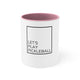 White mug with a Pink accent and "LET'S PLAY PICKLEBALL" text in a bordered box