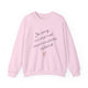 Light Pink pickleball sweatshirt with handwritten "I'm sorry for what I said when I was playing pickleball" script and heart doodle