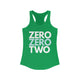 Kelly green racerback tank top with ZERO ZERO TWO text design