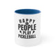 Color Accent Coffee Mug - Happy People Play Pickleball