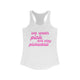 Pickleball women's racerback tank top with a pink script We Wear Pink and Play Pickleball text design
