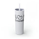 Glitter Iceberg skinny tumbler with straw and a "Peace Love Pickleball" design with a peace-sign hand, a heart, and a paddle and ball