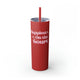 Lipstick Red skinny tumbler with straw and "Happiest On the Court" script text with sparkle stars