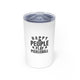 White vacuum insulated tumbler with "Happy People Play Pickleball" text with pickleball and paddle icons
